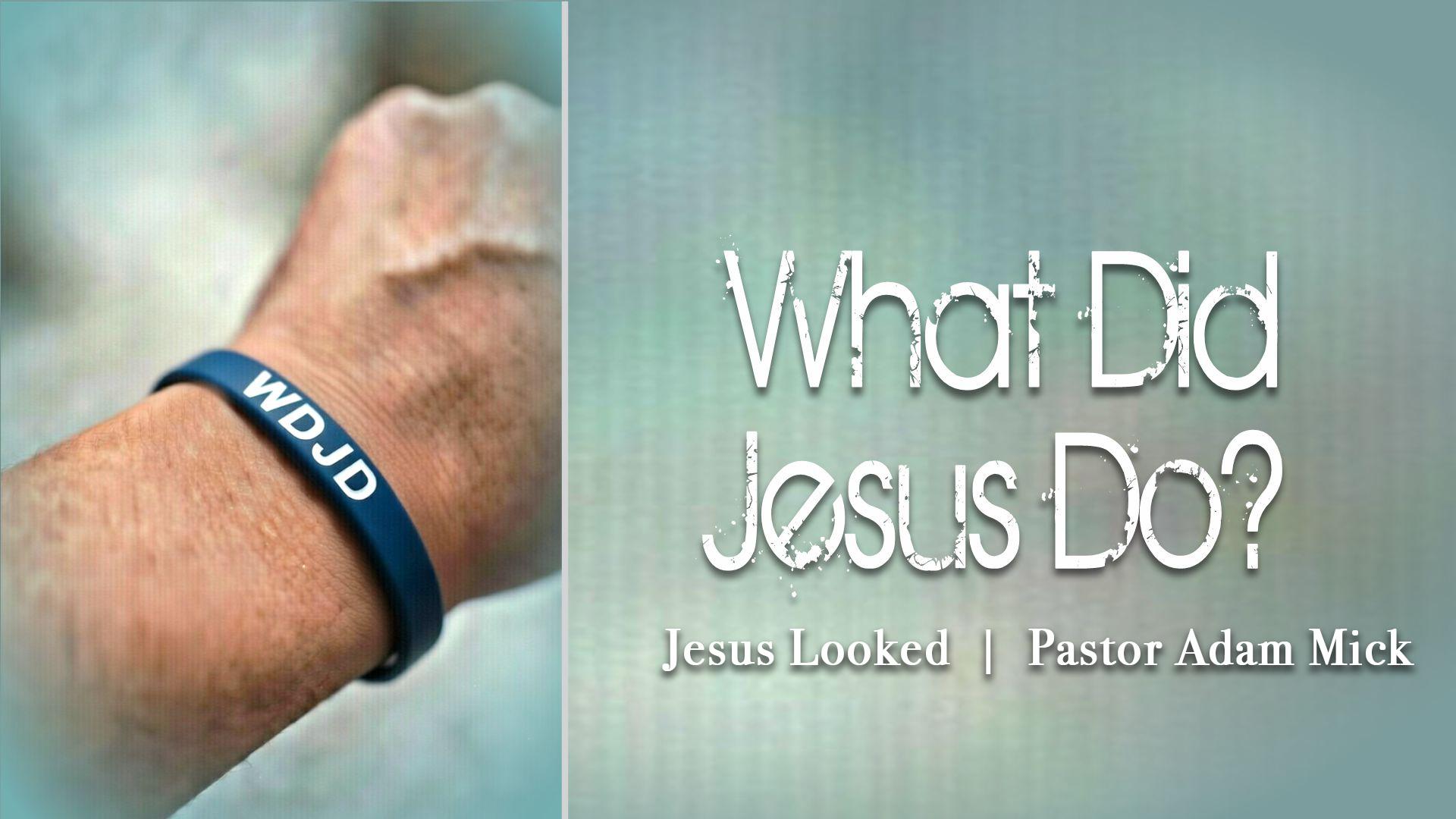 Thumbnail for Jesus Looked