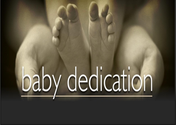 Photo for Child Dedications 10am