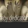 Photo for Child Dedications 10am